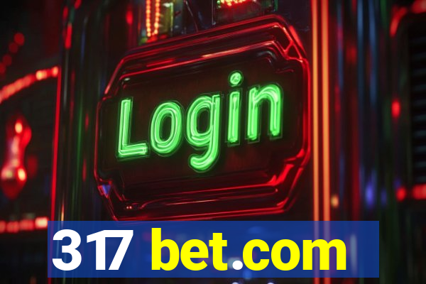 317 bet.com